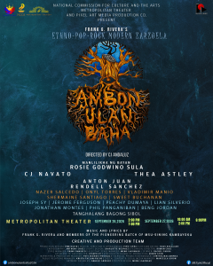 Ambon, Ulan, Baha <strong>The Downpour of Crisis: ‘Ambon, Ulan, Baha’ Re-emerges at the MET this Rainy September</strong>